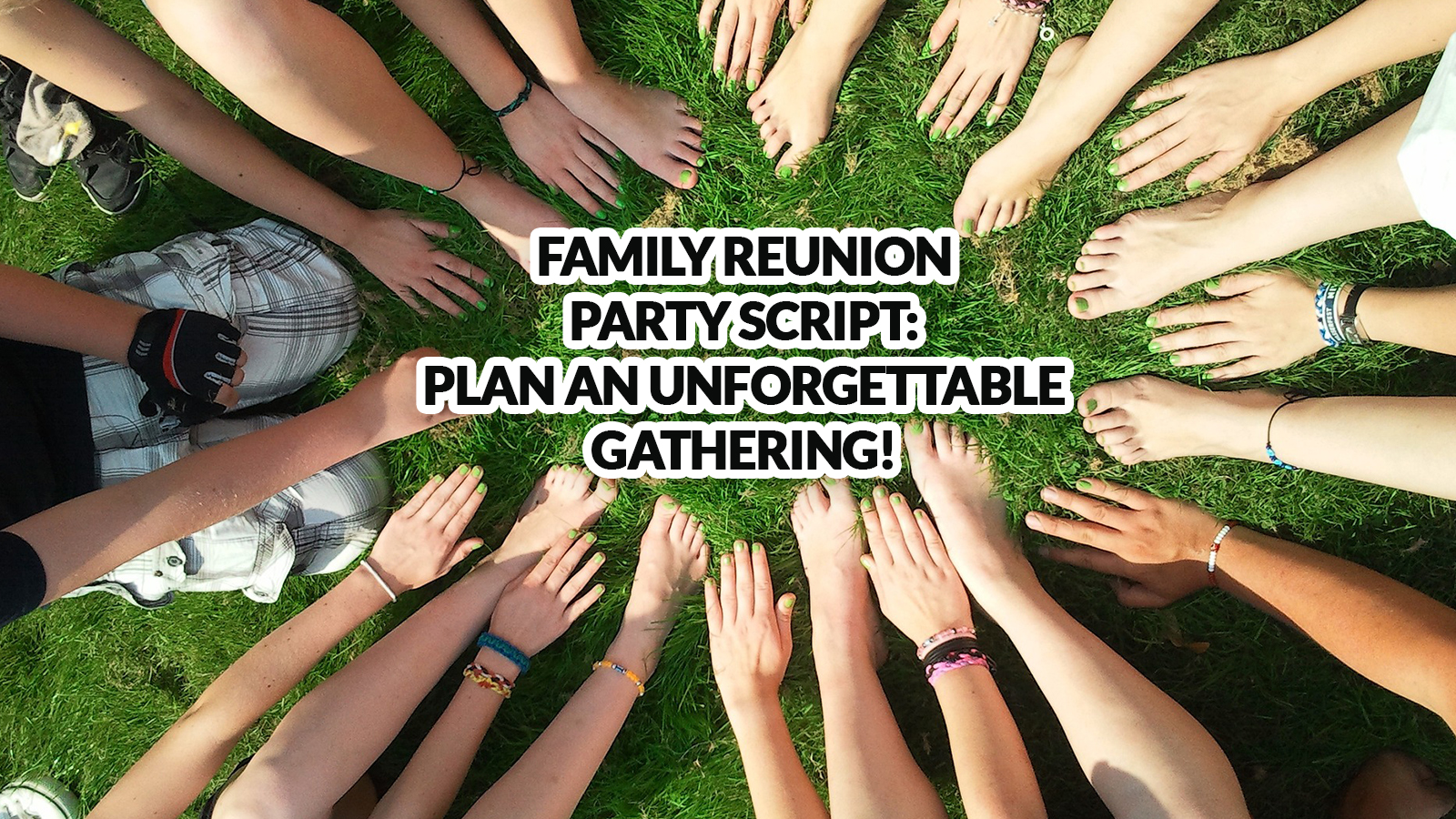 family-reunion-party-script-plan-an-unforgettable-gathering-zest-say